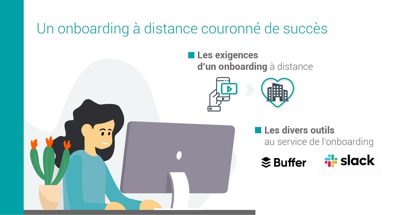 Un onboarding à distance couronné de succès