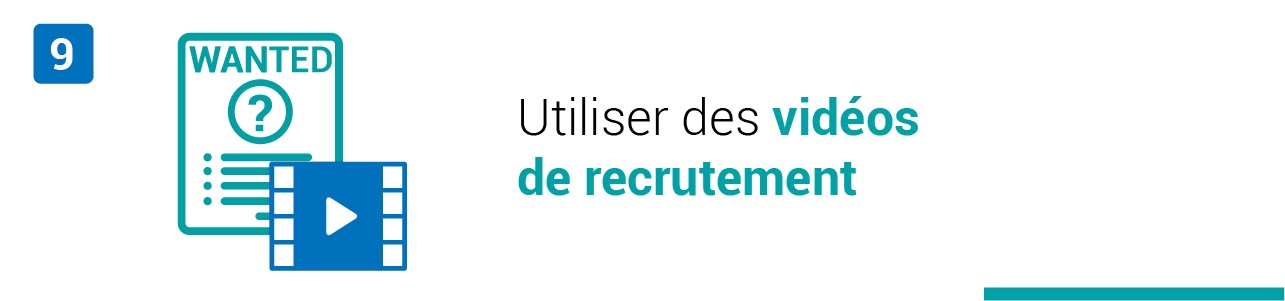 Tendance #9 : Utiliser des vidéos de recrutement